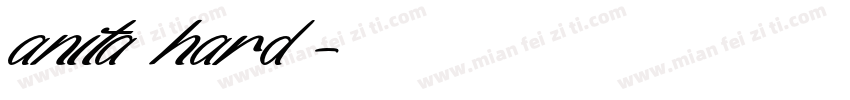 anita hard字体转换